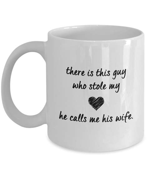 I Love My Husband Mug He Calls Me His Wife Oz Ceramic Coffee Mugs Perfect Gift For