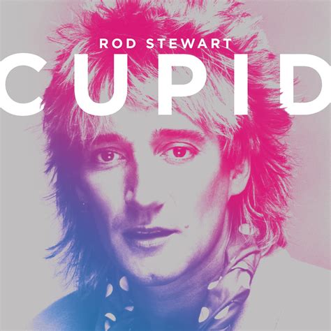 Rod Stewart Plays Cupid For Valentines Day 16 Track Love Themed