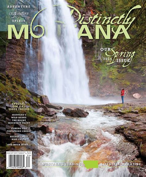 Our Spring 2014 Issue Of Distinctly Montana Is Up On The Website Check