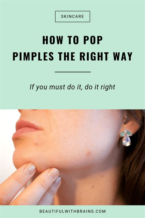 How To Pop A Pimple Like A Derm Beautiful With Brains
