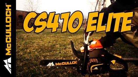 Mcculloch Cs410 Elite Youtube