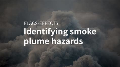 Identifying Smoke Plume Hazards Gexcon Blog