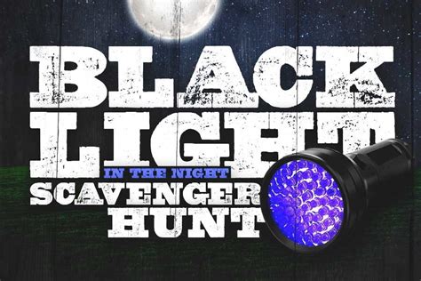 Black Light In The Night Scavenger Hunt Big Cedar Lodge