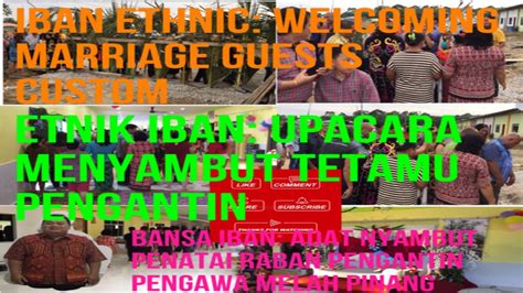 Check spelling or type a new query. Marriage Custom In Iban Ethnic|Adat Perkahwinan Kaum Iban ...