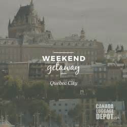Quebec City is the perfect place for a weekend getaway. It's ...