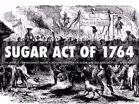 The Sugar Act Of