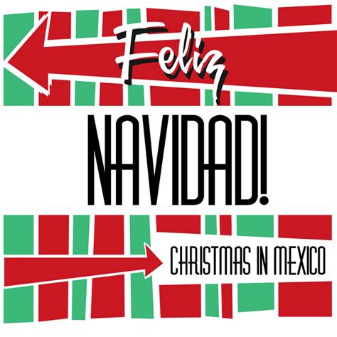 feliz navidad christmas in mexico album by merry christmas niños spotify