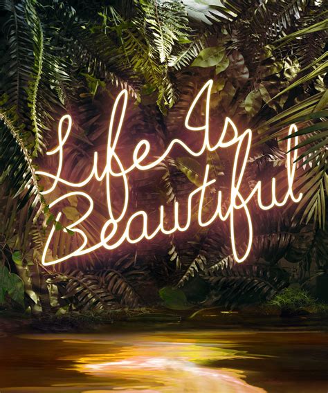 Desktop wallpapers with life quotes free download. Yee Wong Disco in the Jungle: Life is Beautiful - ArtStar