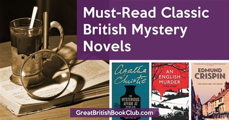 13 Must Read Classic British Mystery Novels Great British Book Club