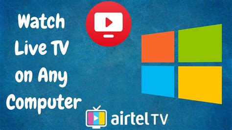 Watch Live Tv On Any Computer Or Laptop Works With Any Operating