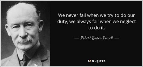 Top 25 Quotes By Robert Baden Powell Of 63 A Z Quotes