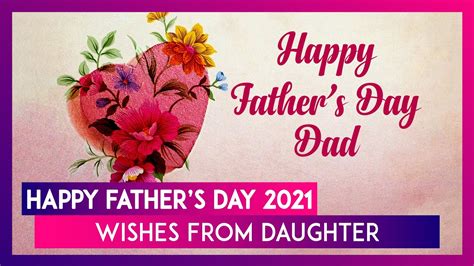 Happy Father’s Day 2021 Wishes From Daughter Whatsapp Messages Quotes And Greetings For Your