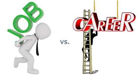 Job Vs Career Whats The Difference Between A Job And A Career