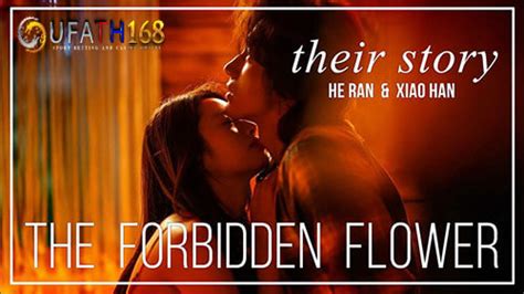 The Forbidden Flower ซีรีย์จีนสุดปัง บุปผาแห่งรัก Stafs