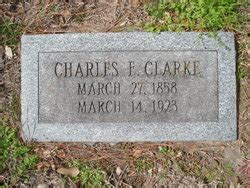 Photos Of Charles Edmond Clarke Find A Grave Memorial