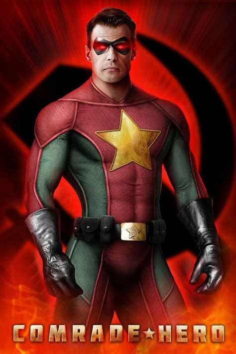Comrade Hero S By Jeff Chapman By Jhansard Superhero Hero Jeff Chapman