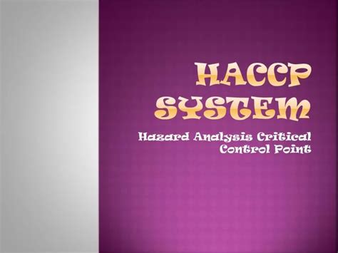 Ppt Haccp System Powerpoint Presentation Free Download Id2554569