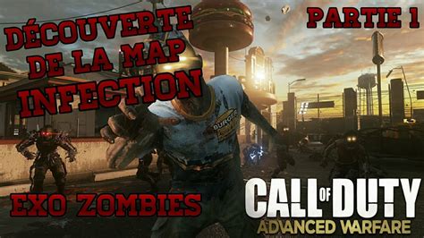 Cod Aw DÉcouverte De La Map Infection Exo Zombies Partie 1 Youtube