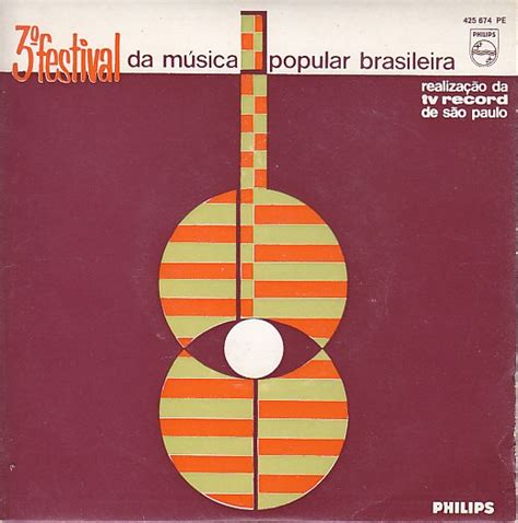 festivales de mpb discografía completa 1967 iii festival de mÚsica popular brasileira