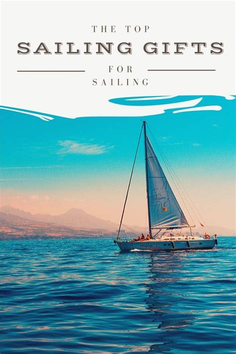 Sailing Ts For Sailors The Ultimate List Two Get Lost In 2020