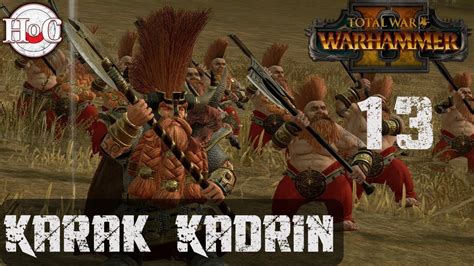 Total War Warhammer 2 Ungrim Ironfist Campaign Part 13 Youtube