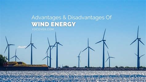 9 Major Advantages And Disadvantages Of Wind Energy
