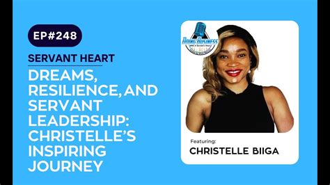 Dreams, Resilience, and Servant Leadership: Christelle's Inspiring