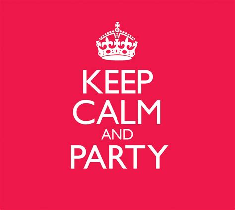 Keep Calm And Party Uk Music