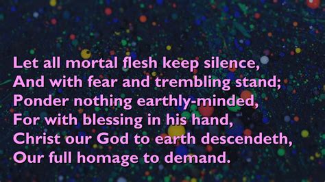 Let All Mortal Flesh Keep Silence Tune Picardy 4vv With Lyrics