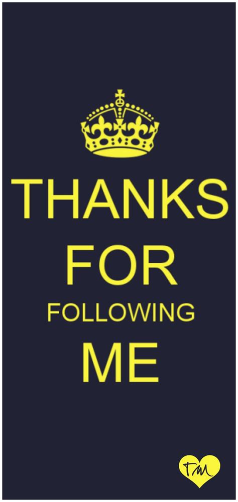 Thanks For Following Me ♥ Thankful Spiritual Thoughts Follow Me
