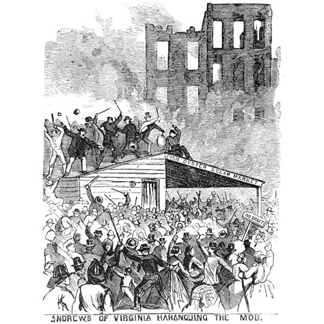 New York Draft Riots 1863 Nandrews Of Virginia Haranguing The Mob