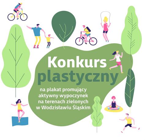 Konkurs Na Plakat Promujący Tereny Zielone Wodzisław Śląski