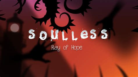 Soulless Ray Of Hope いますぐダウンロードして購入 Epic Games Store