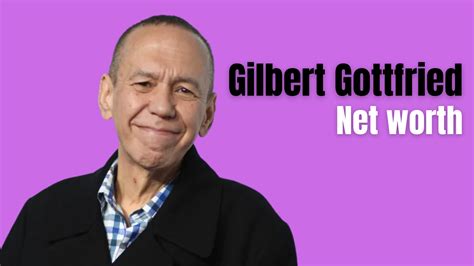 Gilbert Gottfrieds Net Worth How Much Wealth He Left Before His Death