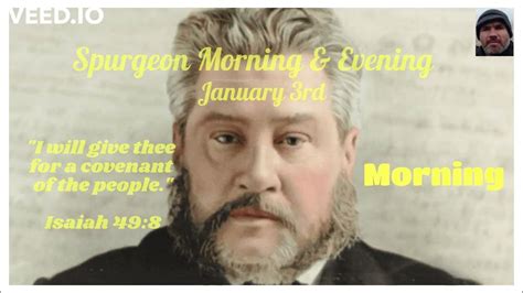 Spurgeon Morning And Evening Devotional Audio Reading January 3rd