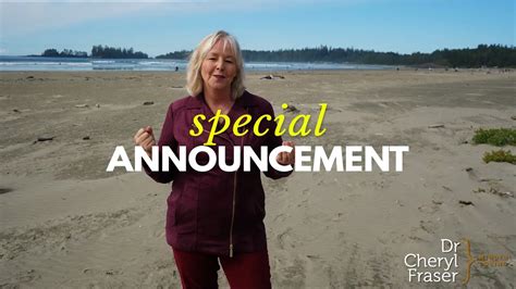 A Very Special Announcement From Cheryl Dr Cheryl Fraser Mindful Loving