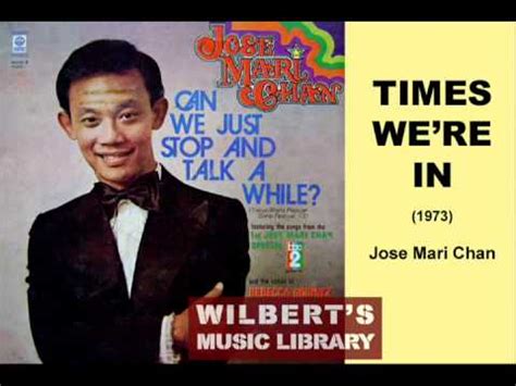 Jose mari chan a perfect christmas,jose mari chan songs,jose mari chan christmas songs,jose mari chan songs with lyrics,jose mari chan karaoke,jose mari chan. TIMES WE'RE IN - Jose Mari Chan - YouTube