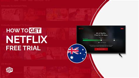 How To Get Netflix Free Trial In Australia In Easy Guide