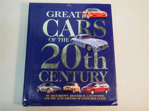 Great Cars Of The 20th Century Book 436 Pages Bodnarus Auctioneering