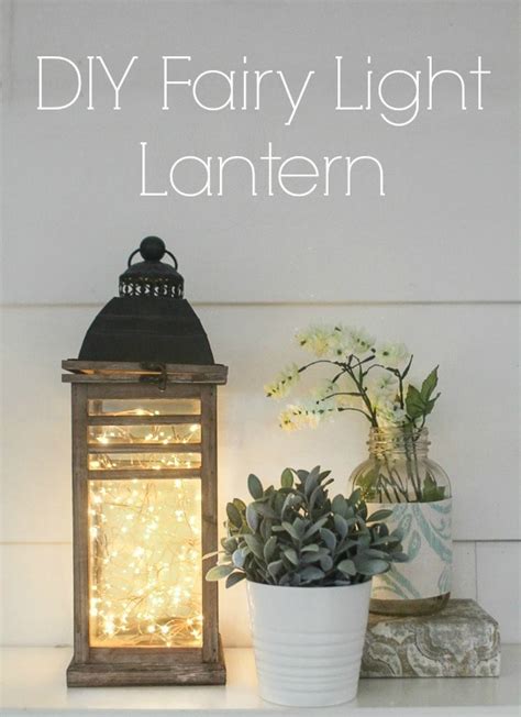 How To Make A Fairy Light Lantern In 5 Minutes Lovely Etc