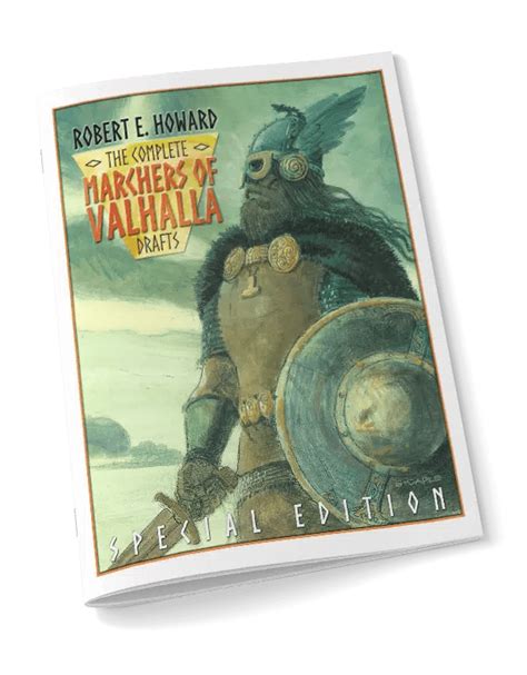 Marchers Of Valhalla The World Of Robert E Howard