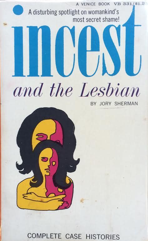 Jory Sherman Incest And The Lesbian 1967 Ebay