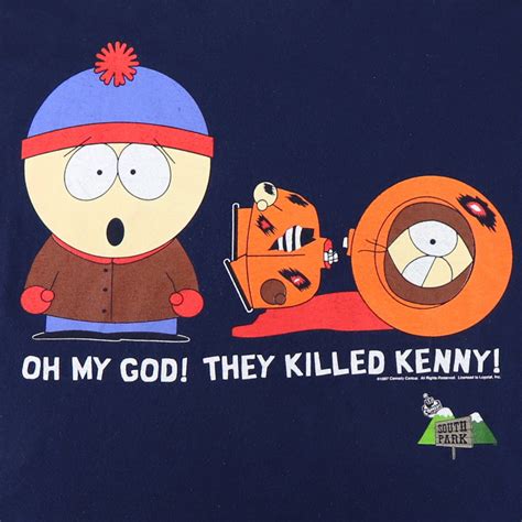 Vintage 1997 South Park Oh My God They Killed Kenny Shirt Etsy