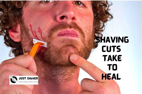 How Long Do Shaving Cuts Take To Heal And What Is The Treatment Just