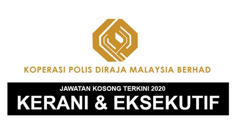 Jawatan Kosong Di Koperasi Polis DiRaja Malaysia Berhad JOBCARI COM