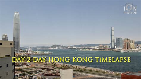 Day To Day Hong Kong Timelapse Youtube