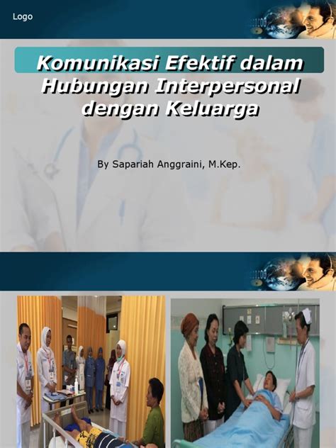 Dampak dari prilaku interpersonal hubungan interpersonal berkualitas tinggi bisa menjadi element positif yang penting dalam lingkungan kerja. Komunikasi Efektif dalam Hubungan Interpersonal dengan ...