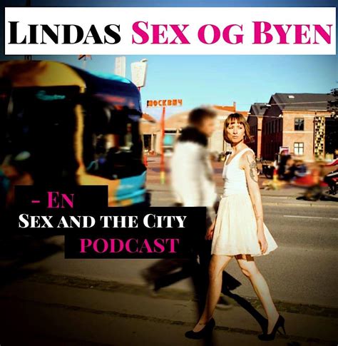 Lindas Sex Og Byen