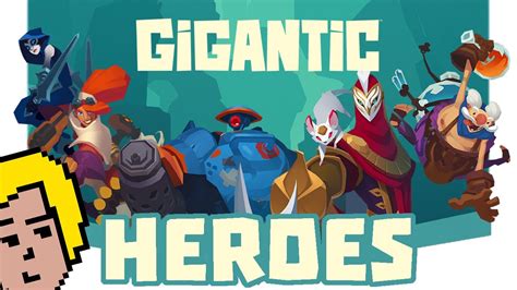 Gigantic Review Heroes Youtube