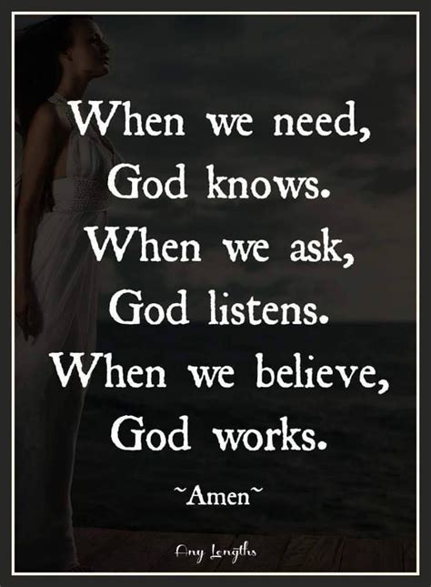 God Knows What We Need Quotes Shortquotescc